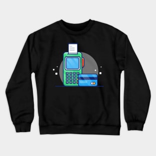 Electronic Data Capture, Receipt, And Bank Card Cartoon (2) Crewneck Sweatshirt